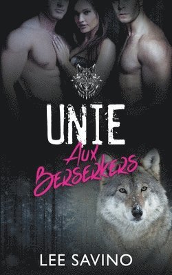 Lee Savino - Unie aux Berserkers, Häftad