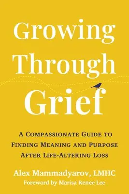 Growing Through Grief
