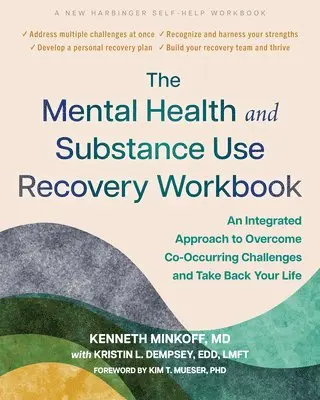 Kenneth Minkoff, Kristin L Dempsey - Mental Health and Substance Use Recovery Workbook, Häftad. Tillgänglighet: Kommande