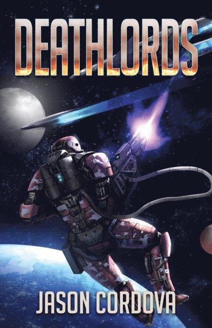 Jason Cordova - Deathlords, E-bok