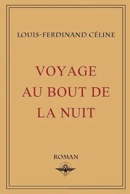 Voyage au bout de la nuit