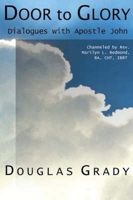 Douglas Grady - Door To Glory, Häftad. Tillgänglighet: Tillfälligt slut