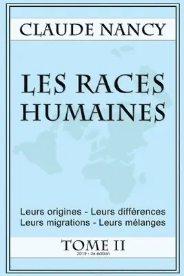 Claude Nancy - Les races humaines Tome 2, Häftad. Tillgänglighet: Lägg i varukorg