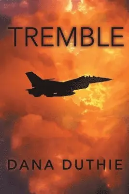 Dana Duthie - Tremble, Häftad. Tillgänglighet: Lägg i varukorg