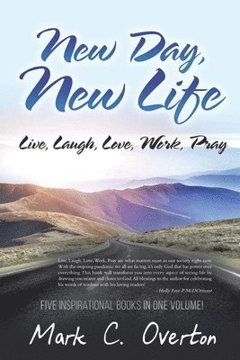 Mark C Overton - New Day, New Life, Häftad