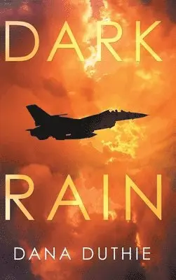 Dana Duthie - Dark Rain, Inbunden. Tillgänglighet: Tillfälligt slut