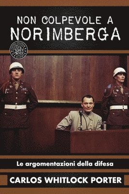 Carlos Whitlock Porter - Non colpevole a Norimberga, Häftad