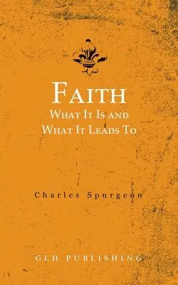 Charles Spurgeon - Faith, Häftad. Tillgänglighet: Lägg i varukorg