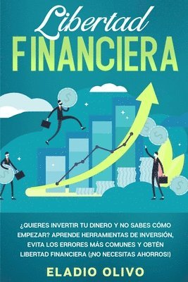 Eladio Olivo - Libertad financiera, Häftad. Tillgänglighet: Lägg i varukorg