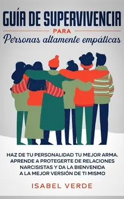 Isabel Verde - Guía de supervivencia para personas altamente empáticas, Inbunden. Tillgänglighet: Lägg i varukorg