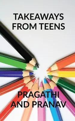 Pragathi - Takeaways from teens, Häftad. Tillgänglighet: Lägg i varukorg
