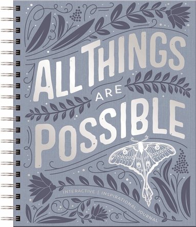 All Things Are Possible