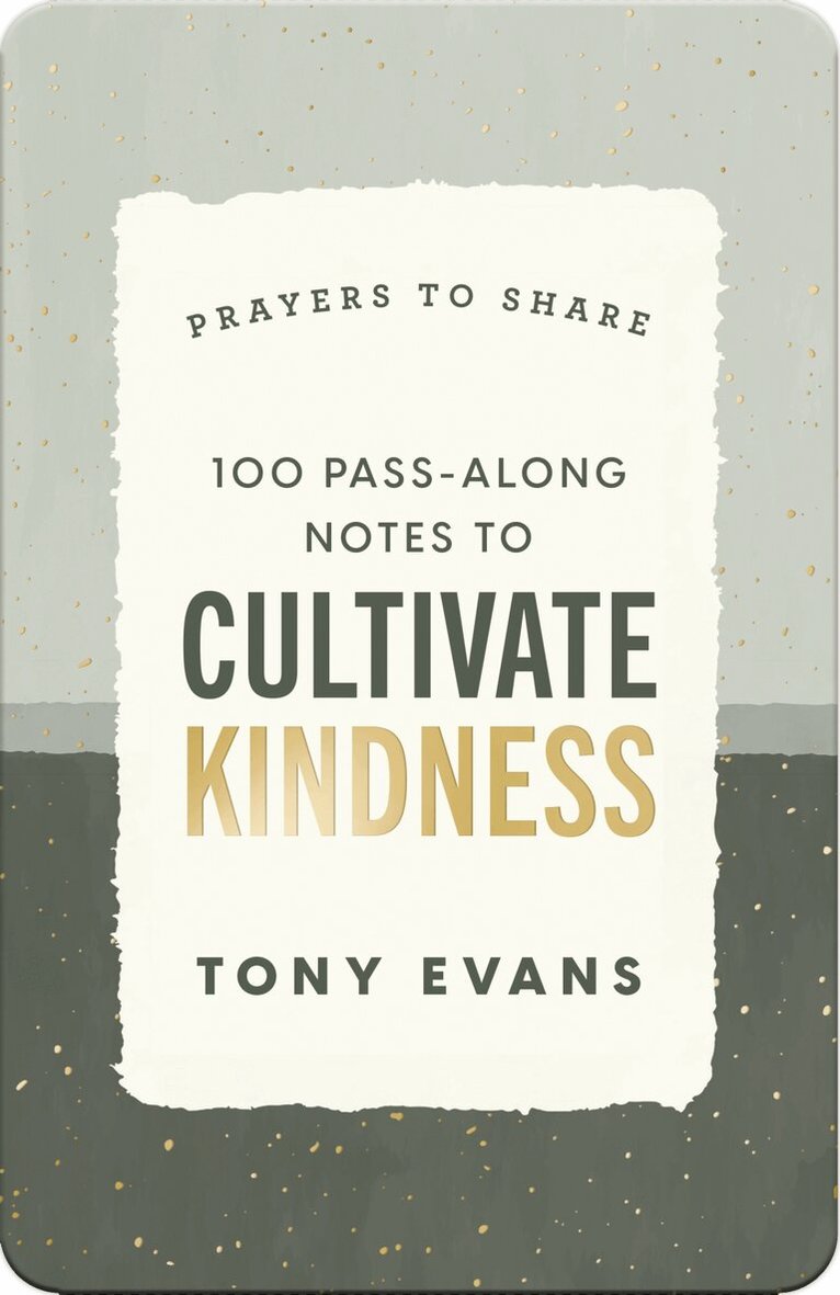 Tony Evans - 100 Pass-Along Notes to Cultivate Kindness, Häftad