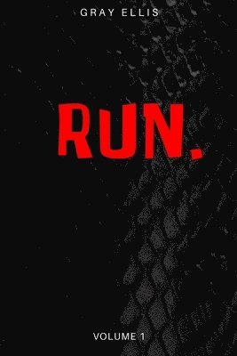 Gray Ellis - Run, Häftad