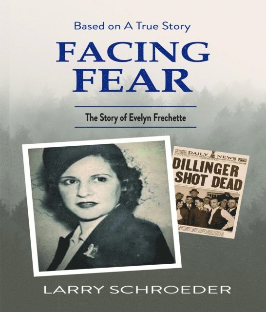 Larry Schroeder - Facing Fear, E-bok