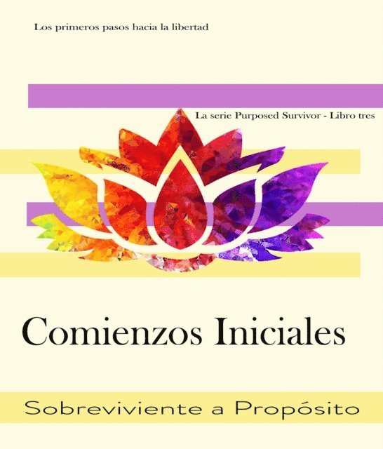 Sobreviviente A Proposito - Comienzos Iniciales, E-bok. Tillgänglighet: Lägg i varukorg