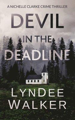 LynDee Walker - Devil in the Deadline, Häftad. Tillgänglighet: Lägg i varukorg