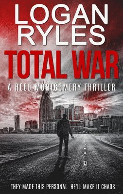 Logan Ryles - Total War, Häftad