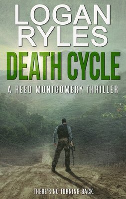 Logan Ryles - Death Cycle, Häftad