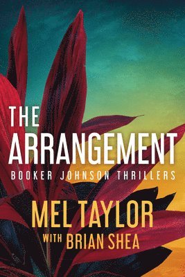 Brian Shea, Mel Taylor - The Arrangement, Häftad