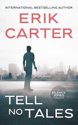 Erik Carter - Tell No Tales, Häftad