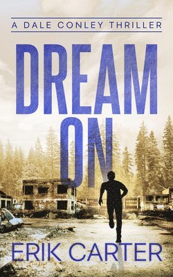 Erik Carter - Dream On, Häftad