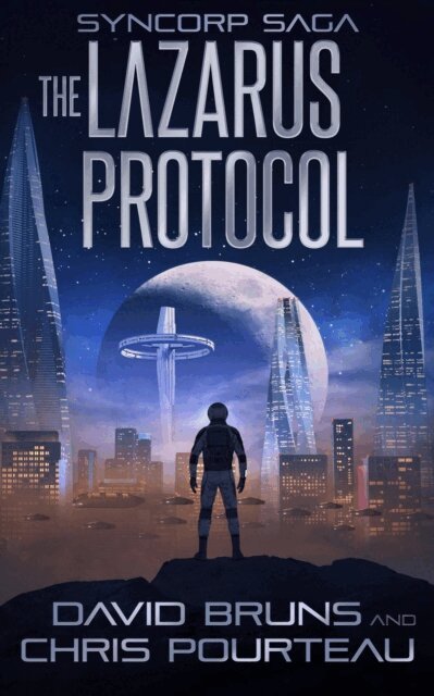 Chris Pourteau, David Bruns - Lazarus Protocol, E-bok