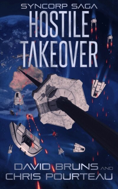 Chris Pourteau, David Bruns - Hostile Takeover, E-bok