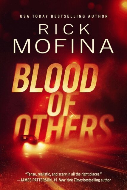 Rick Mofina - Blood of Others, E-bok