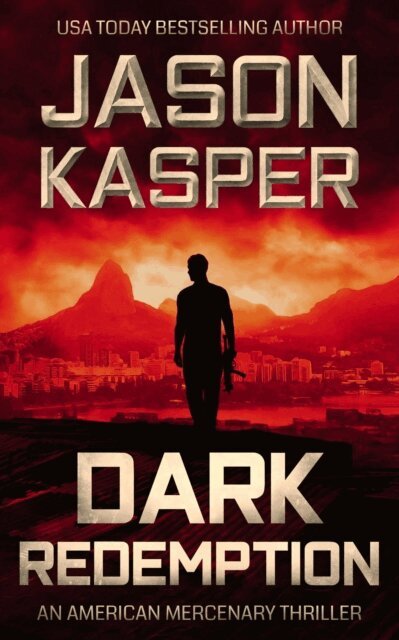 Jason Kasper - Dark Redemption: A David Rivers Thriller, E-bok