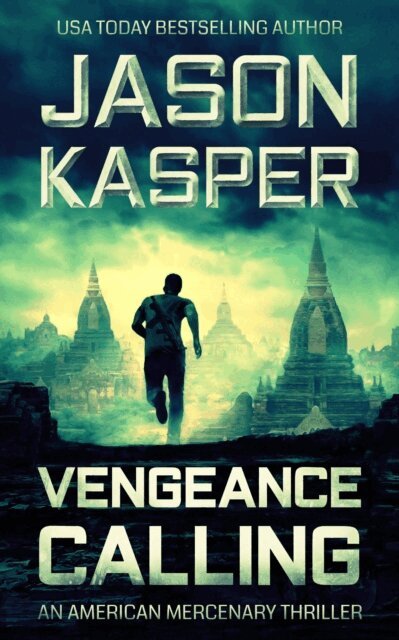 Jason Kasper - Vengeance Calling: A David Rivers Thriller, E-bok