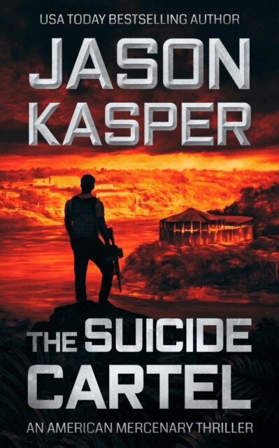 Jason Kasper - Suicide Cartel: A David Rivers Thriller, E-bok