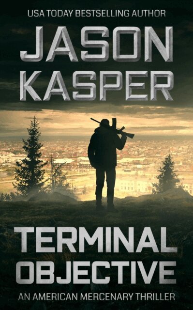 Jason Kasper - Terminal Objective: A David Rivers Thriller, E-bok