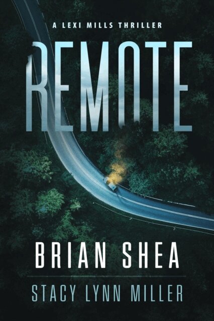 Stacy Lynn Miller, Brian Shea - Remote, E-bok