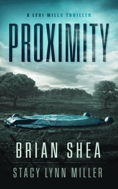 Stacy Lynn Miller, Brian Shea - Proximity, E-bok
