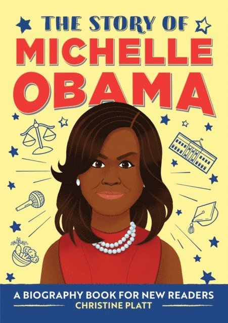 Christine Platt - Story of Michelle Obama, E-bok