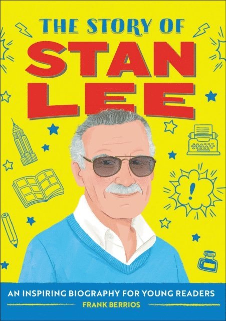 Frank Berrios - Story of Stan Lee, E-bok