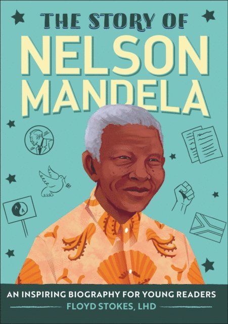 Floyd Stokes - Story of Nelson Mandela, E-bok