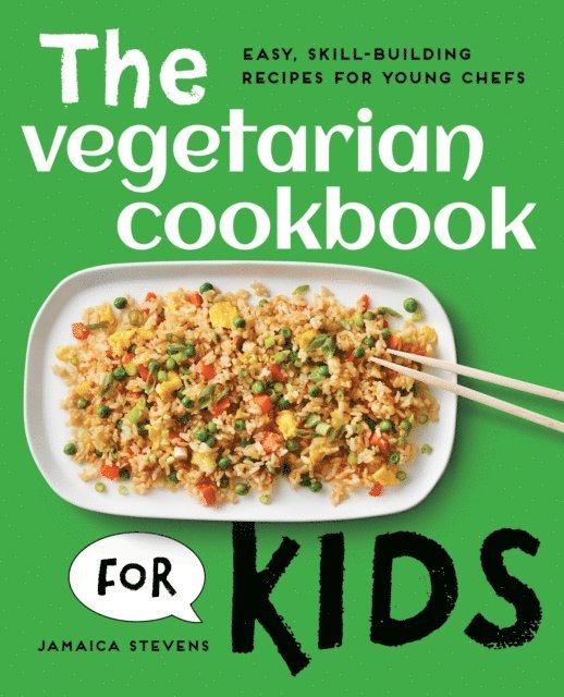 Jamaica Stevens - Vegetarian Cookbook for Kids, E-bok