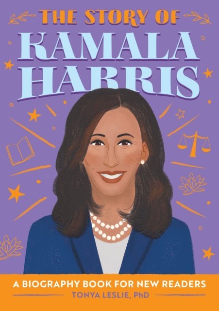 Tonya Leslie - Story of Kamala Harris, E-bok