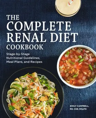 Emily Campbell - The Complete Renal Diet Cookbook, Häftad. Tillgänglighet: Lägg i varukorg