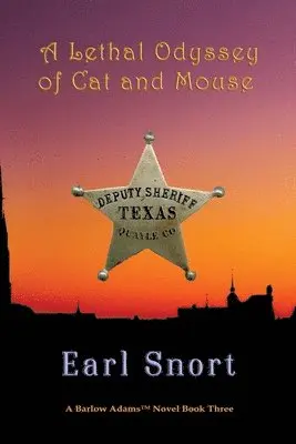 Earl Snort - Lethal Odyssey of Cat and Mouse, Häftad. Tillgänglighet: Lägg i varukorg