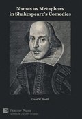 Names as Metaphors in Shakespeare's Comedies