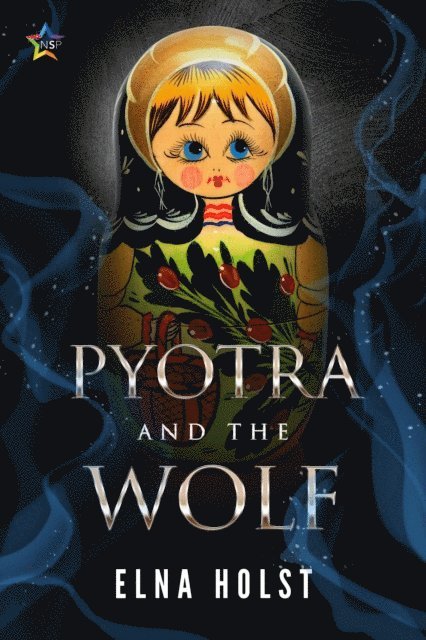 Elna Holst - Pyotra and the Wolf, E-bok