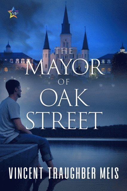 Vincent Traughber Meis - Mayor of Oak Street, E-bok