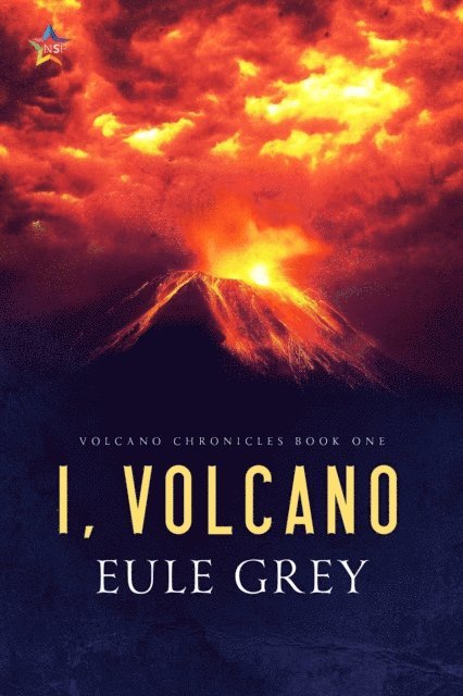 Eule Grey - I, Volcano, E-bok