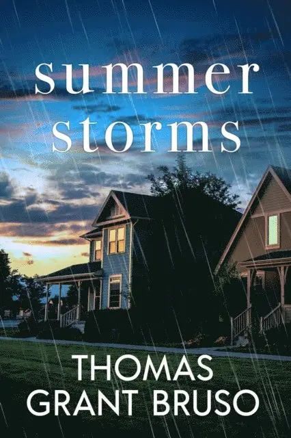 Thomas Grant Bruso - Summer Storms, E-bok. Tillgänglighet: Lägg i varukorg