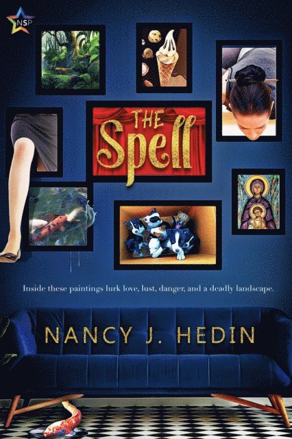 Nancy J. Hedin - Spell, E-bok