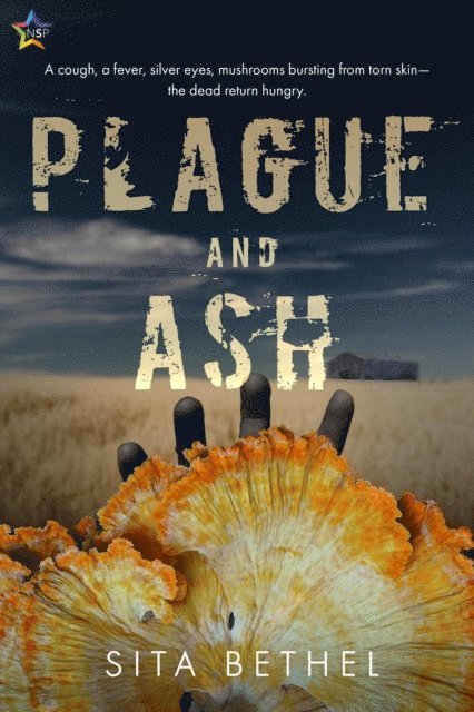 Sita Bethel - Plague and Ash, E-bok