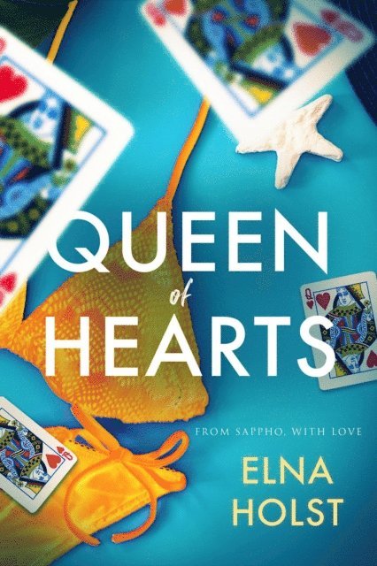 Elna Holst - Queen of Hearts, E-bok